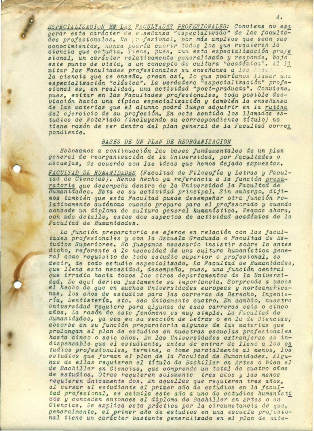 Ponencia sobre Reforma de la Universidad de Costa Rica, presentada por el Prof. Abelardo Bonilla, agosto 1946, página 4.