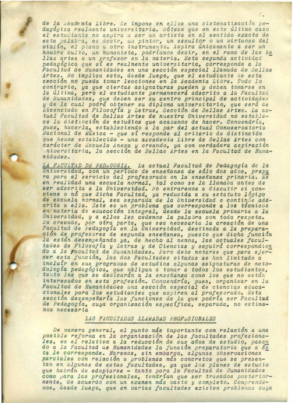 Ponencia sobre Reforma de la Universidad de Costa Rica, presentada por el Prof. Abelardo Bonilla, agosto 1946, página 6.
