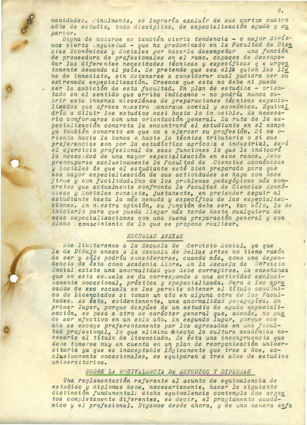 Ponencia sobre Reforma de la Universidad de Costa Rica, presentada por el Prof. Abelardo Bonilla, agosto 1946, página 8.